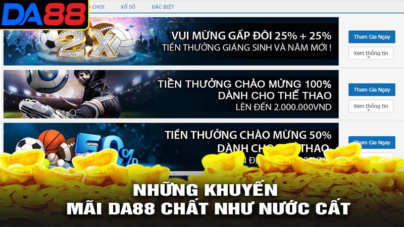 Những khuyến mãi da88 cực chất